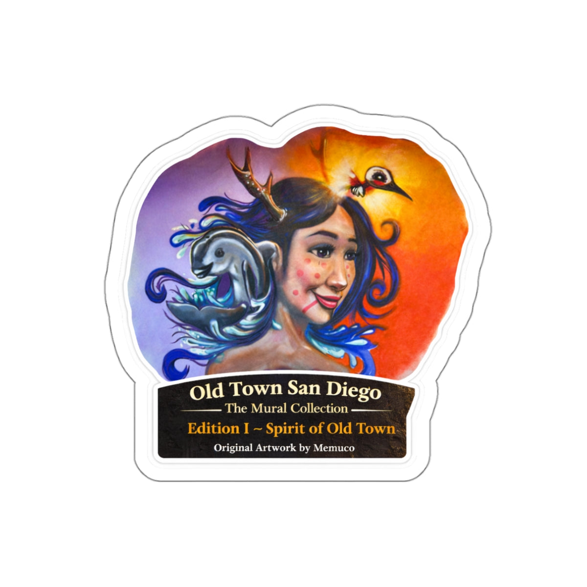 Old Town San Diego Mural Sticker — "Spirit of Old Town" Die-Cut Art Sticker