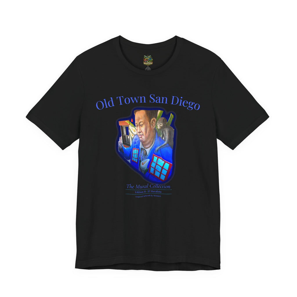 Old Town San Diego Mural Collection - El Muralista Edition II T‑Shirt